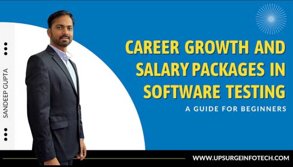 Career growth and Salary Pacakages in Software Testing