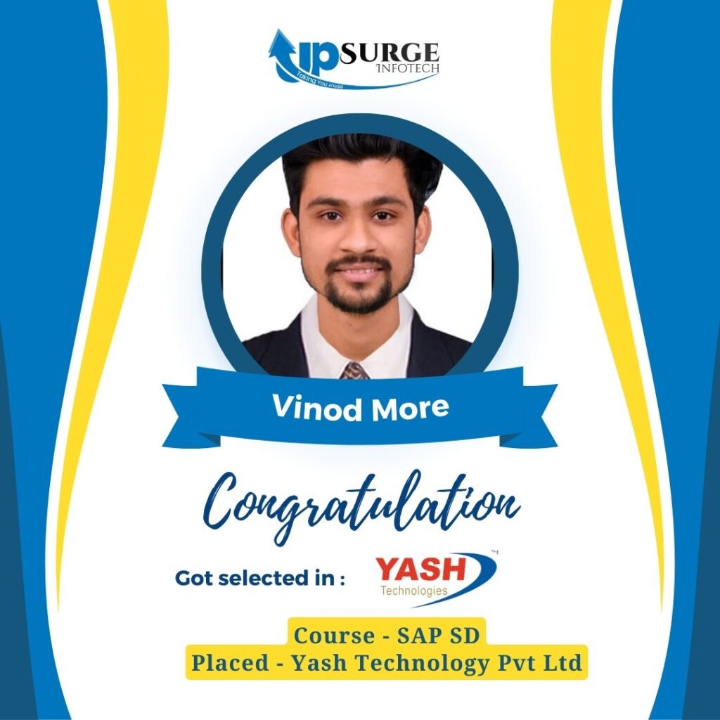 Upsurge Infotech SAP Placement Success vinod more