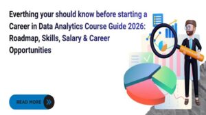 Data Analytics Course Guide 2026: Roadmap, Skills, Salary & Career Opportunities