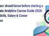 Data Analytics Course Guide 2026: Roadmap, Skills, Salary & Career Opportunities