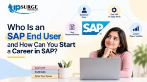 Who Is an SAP End User and How Can You Start a Career in SAP?